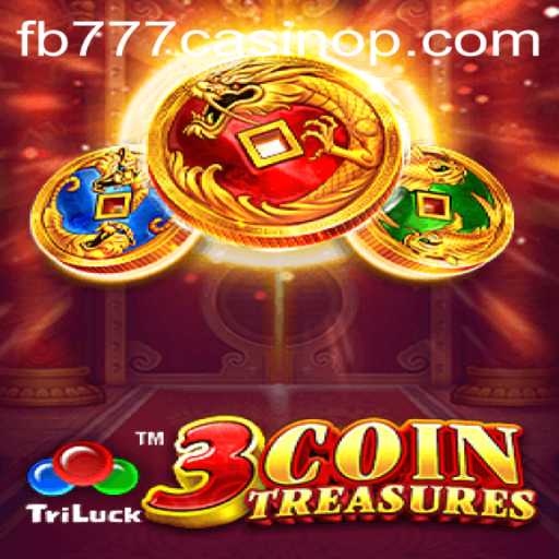 Exploring 3CoinTreasures: The Thrilling World of fb777 Casino Gaming