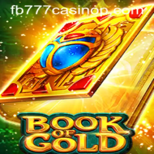 Exploring the Riches of Book of Gold at FB777 Casino