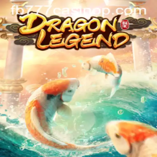 Discover the Thrilling World of DragonLegend at fb777 Casino
