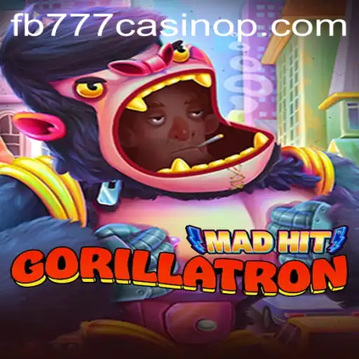 Exploring the Dynamic World of MadHitGorillatron at FB777 Casino