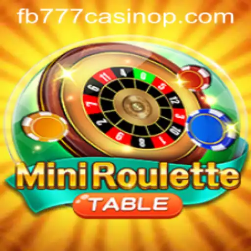 Exploring MiniRoulette at FB777 Casino: A Complete Guide