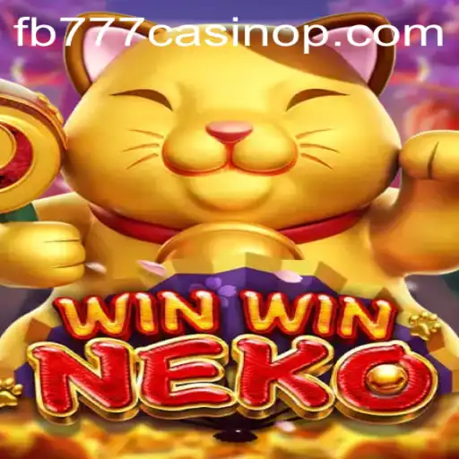 Exploring the Exciting World of WinWinNeko and FB777 Casino