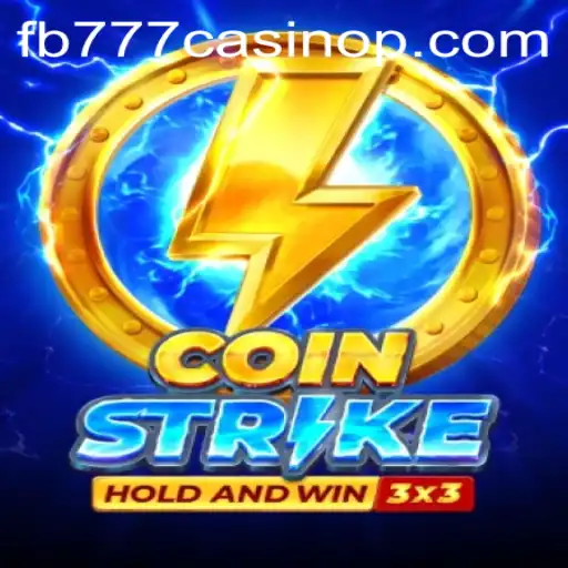 Discover the Excitement of Coinstrike at FB777 Casino