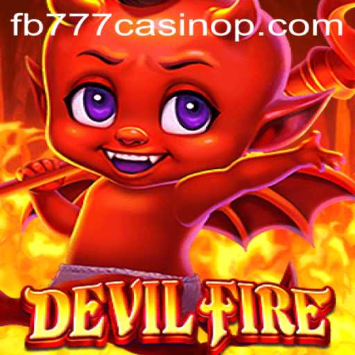 DevilFire: A Thrilling Adventure in the World of fb777 Casino