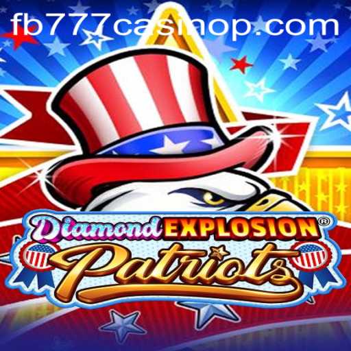 Unveiling DiamondExplosionPatriots: A Revolutionary Casino Experience