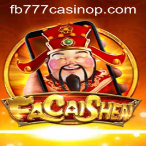Exploring FaCaiShenM: A Premier Game on FB777 Casino