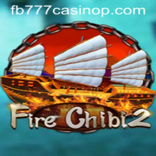 Exploring the World of FireChibi2 and the Fascination with fb777 Casino