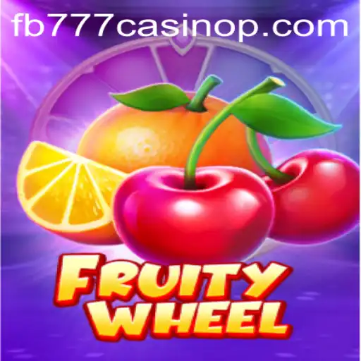 FruityWheel: Dive into the Exciting World of fb777 Casino Gaming