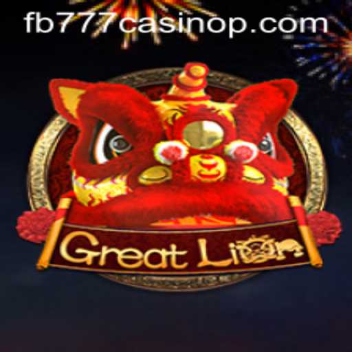 Discover the Thrills of GreatLion in the World of FB777 Casino