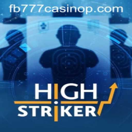 Exploring HighStriker: A Closer Look at the Popular Casino Game
