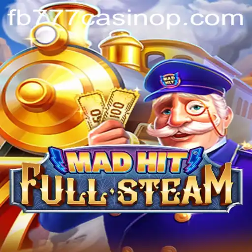 Exploring the Thrills of MadHitFullSteam at fb777 Casino