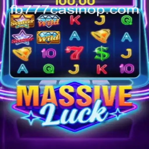 Experience the Thrill of MassiveLuck at FB777 Casino
