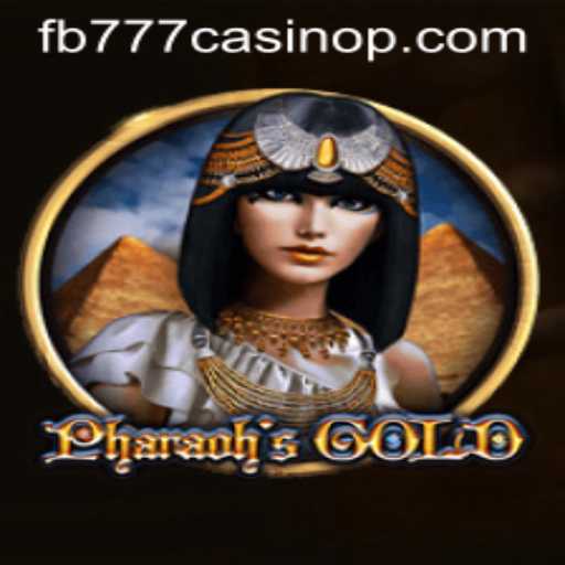 Exploring the Exciting World of PharaohsGold at FB777 Casino