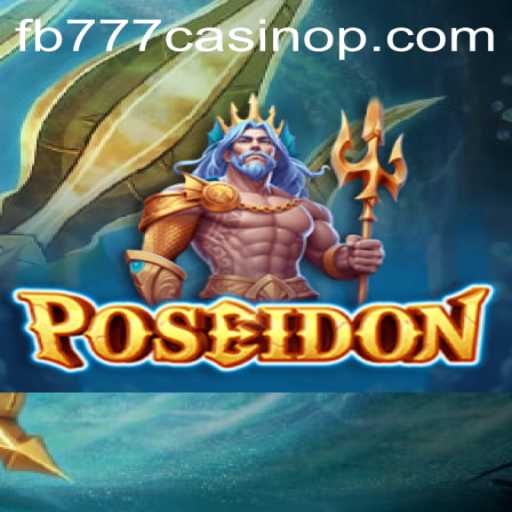 Exploring Poseidon: The Riveting Underwater Adventure by FB777 Casino