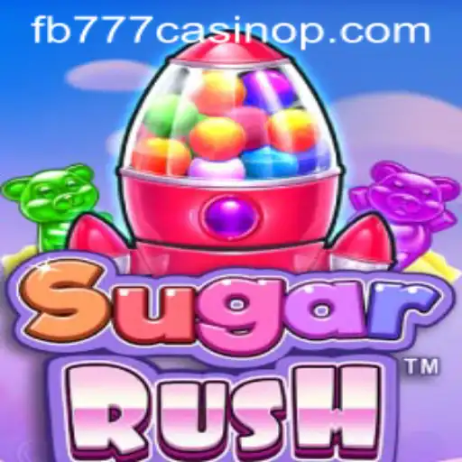 Discover the Exciting World of SugarRush: A Sweet Adventure at fb777 Casino