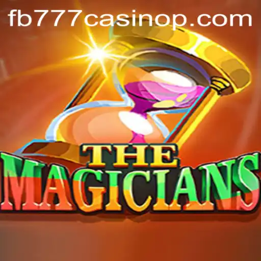 Discover the Magic: Exploring TheMagicians Game at FB777 Casino