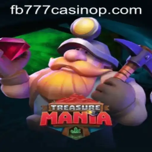 Embark on a Thrilling Adventure with TreasureMania at FB777 Casino
